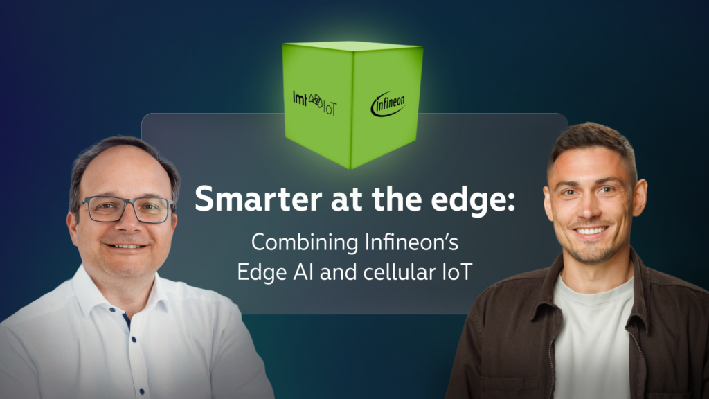 Smarter at the Edge: Combining Edge AI and Cellular IoT