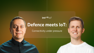 Defence meets IoT: Connectivity under pressure